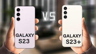 Samsung Galaxy S23 Vs Samsung Galaxy S23 Plus