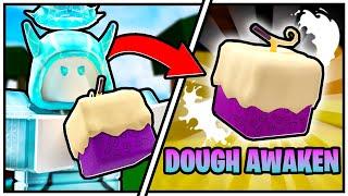 I Awakened The ULTIMATE Dough Fruit... (Roblox Bloxfruit)