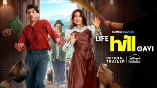 Hotstar Specials Life Hill Gayi  | Official Trailer | Divyenndu | Kusha Kapila | Mukti Mohan