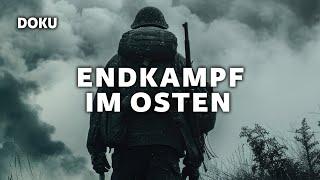 Endkampf im Osten (OSTFRONT, WEHRMACHT, 2. Weltkrieg,Originalaufnahmen,Stalingrad Dokumentation)