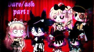 Fnaf Gacha Life| Ask/Dare Part 1