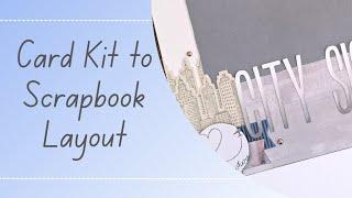 Using a Card Kit for a Scrapbook Layout