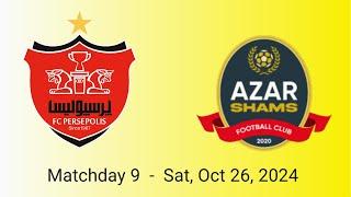 Persepolis (2) VS Shams Azar (0) highlights / Persian Gulf Pro League 24/25 Week 9