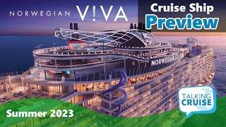 Norwegian Viva | Cruise Ship Preview (2023)