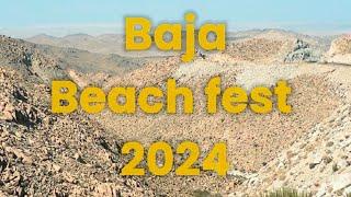 Baja beach fest 2024 blog by Astro Films