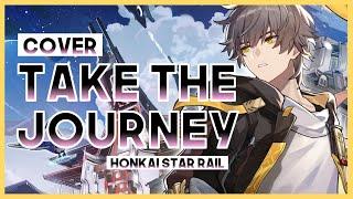 【mew】 "Take the Journey" HOYO-MiX ║ Honkai Star Rail OST ║ Full ENGLISH Cover & Lyrics