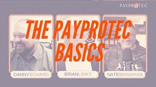 The PayProTec Basics