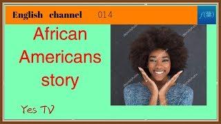 【YesTV】The stories about Africa Americans who I met in the USA