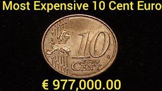 THE MOST EXPENSIVE 10 Euro Cent! Ultra Rare And Valuable Error Coin Don't Spend This EURO]