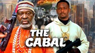 THE CABAL | KANAYO O. KANAYO | ZUBBY MICHAEL | LATEST NIGERIAN MOVIE | NEW RELEASE