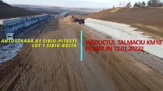 Autostrada A1 Sibiu Pitesti lot 1 Sibiu Boita Viaduct Talmaciu in 12 01 2022