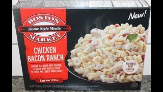 Boston Market: Chicken Bacon Ranch Review