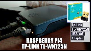 RASPBERRY PI 4 + TP-LINK USB WIFI