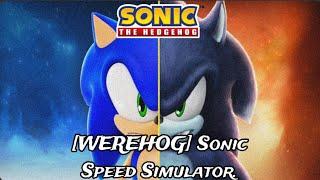 Sonic Speed Simulator - [ WEREHOG ] New Event Halloween Update