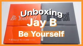 UNBOXING Jay B (제이비) - Be Yourself