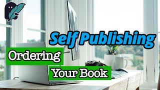 Self Publishing - Creating Your Book - Order Your First Book | Ghostwriting