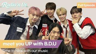 meet you UP with B.D.U (비디유). Time to heal with our music