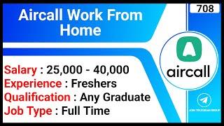 Aircall Work From Home | Remote Jobs | Support Operations Jobs | Technical Specialist Jobs