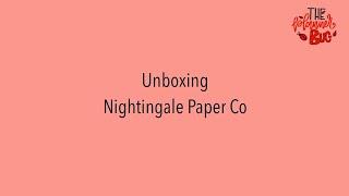 Nightingale Paper Co. Unboxing