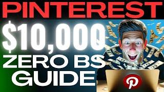 LITERALLY All The Information YOU NEED To Make YOUR First $10,000 With Pinterest Affiliate Marketing