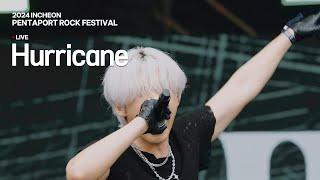 KAVE - Hurricane | Incheon Pentaport Rock Festival 2024