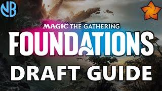 MTG FOUNDATIONS DRAFT GUIDE!!! Top Commons, Color Rankings, Archetype Overviews, and MORE!!!