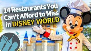 14 Restaurants You Can't Afford to Miss in Disney World