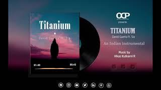 Titanium | Indian Version | One Click Production