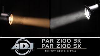 ADJ PAR Z100 3K & PAR Z100 5K