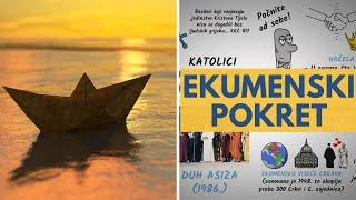 EKUMENIZAM || Što je to ekumenski pokret?