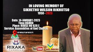 In Loving Memory of Sikhetho Wilson Rikhotso