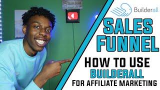 How To Create Your Own Sales Funnel with Builderall for Affiliate Marketing (Beginner Guide)