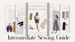 Unlock Your Next Level of Sewing: Intermediate Sewing Guide is Here! 