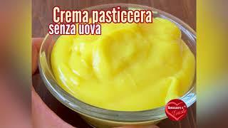 CREMA PASTICCERA SENZA UOVA