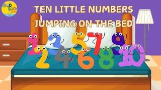 TEN LITTLE NUMBERS JUMPING ON THE BED | NURSERY RHYME FOR KIDS | SooLoo Kids