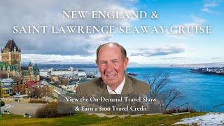 New England & Saint Lawrence Seaway Cruise with Mike Price