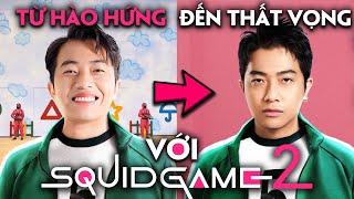 CrisDevilGamer đã từ hào hứng đến thất vọng như thế nào với SquidGame 2