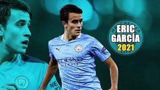 Eric García 2021 ● Amazing Defensive Skills | HD