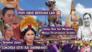 Puri Ubud Gempar Lagi  Pelebon Cokorda Istri Rai Darmawati menyisakan kesedihan yang mendalam