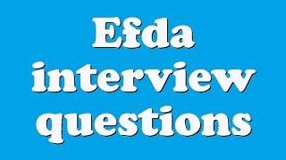 Efda interview questions