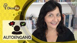 #DicasPsi - Autoengano: mentindo para si mesmo