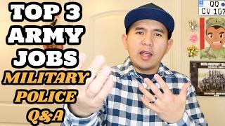 TOP 3 BEST JOBS in the ARMY! MILITARY POLICE Q&A