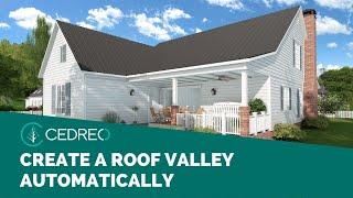 [Cedreo Tutorial] How to Create an Automatic Roof Valley?