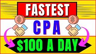 Fastest $100 A Day CPA Marketing Method for Beginners (Easy + Free)