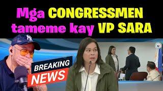 Mga CONGRESSMEN tameme kay VP SARA DUTERTE