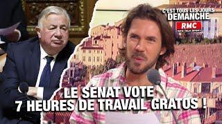 Arnaud Demanche: le Sénat vote 7 heures de travail gratos !