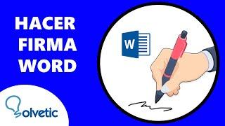 Cómo HACER una FIRMA en WORD ️️