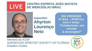 Live "Cristianismo: um convite à renovação" com Ahyrton Lourenço Neto 20 Mai 20