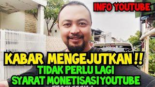 MONETISASI YOUTUBE TANPA SYARAT SUBSCRIBER DAN JAM TAYANG MAUPUN SHORTS