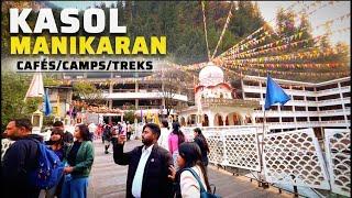 Kasol In December 2024|Kasol Trip|Kasol Travel Guide|Kasol To Manikaran|Manikaran Gurudwara|Camps